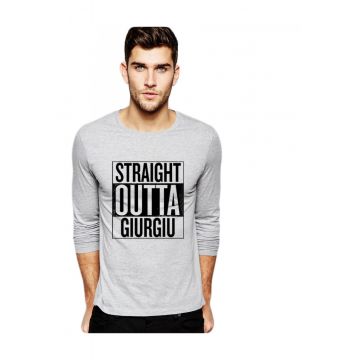 Bluza barbati gri cu text negru - Straight Outta Giurgiu